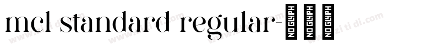 mcl standard regular字体转换 mcl standard regular字体转换